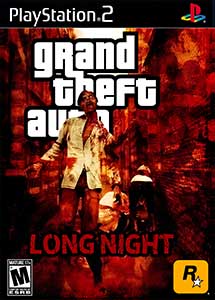 Grand Theft Auto Long Night