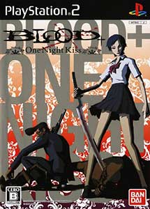 Blood+ One Night Kiss