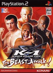 K-1 World Grand Prix The Beast Attack!
