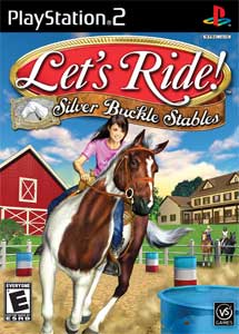 Let’s Ride! Silver Buckle Stables