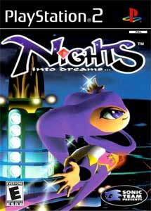 NiGHTS into Dreams…