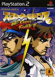 Slotter Up Core 7 Dekitou da! Street Fighter II