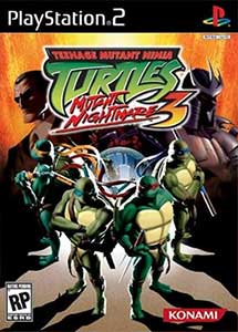 Teenage mutant ninja turtles 3 mutant nightmare