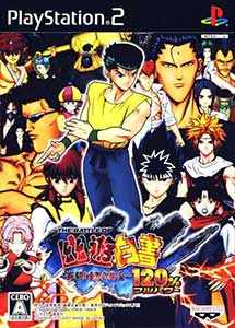 Yuu Yuu Hakusho Shitou! Ankoku Bujutsukai! 120%