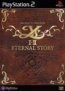 Ys I &amp; II Eternal Story